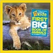 National Geographic Little Kids First Big Book of Animals