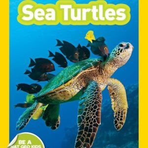 Sea Turtles (National Geographic Kids Readers, Level 2)